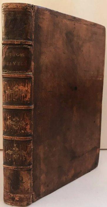 William Lithgow - Lithgows Nineteen Years Travels Through, Antiek en Kunst, Antiek | Boeken en Bijbels