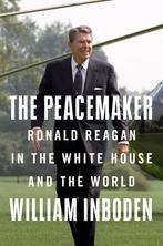 9781524745899 The Peacemaker William Inboden, Nieuw, William Inboden, Verzenden