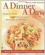 A Dinner a Day: Complete Meals in Minutes for E. Sondheim,, Zo goed als nieuw, Sondheim, Sally, Verzenden