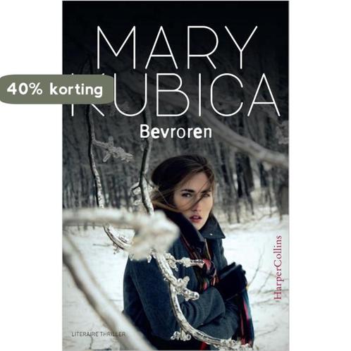 Bevroren 9789402719901 Mary Kubica, Boeken, Thrillers, Gelezen, Verzenden
