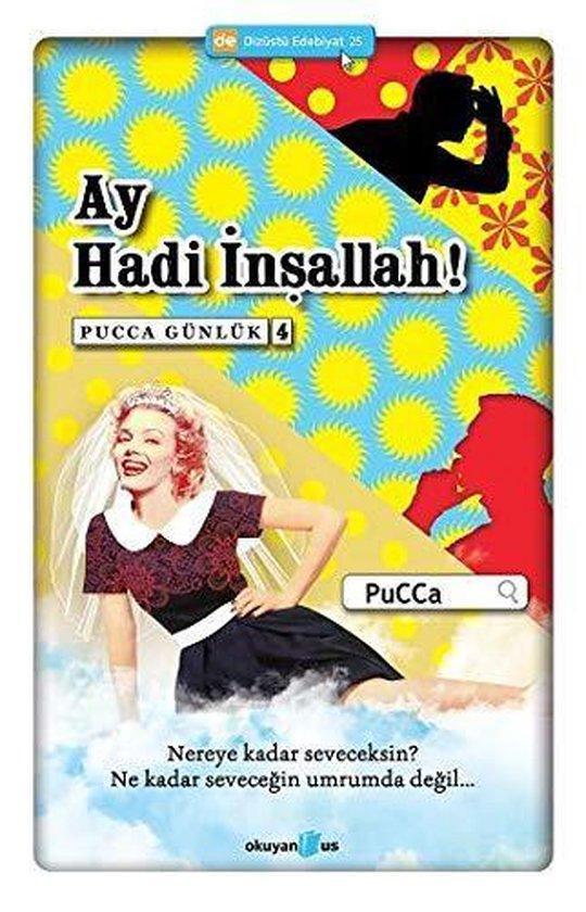 Ay Hadi Insallah! 9786055134266 Pucca, Boeken, Romans, Zo goed als nieuw, Verzenden