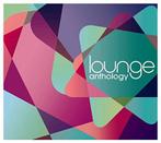 CD - Lounge Anthology, Cd's en Dvd's, Cd's | Overige Cd's, Verzenden, Nieuw in verpakking