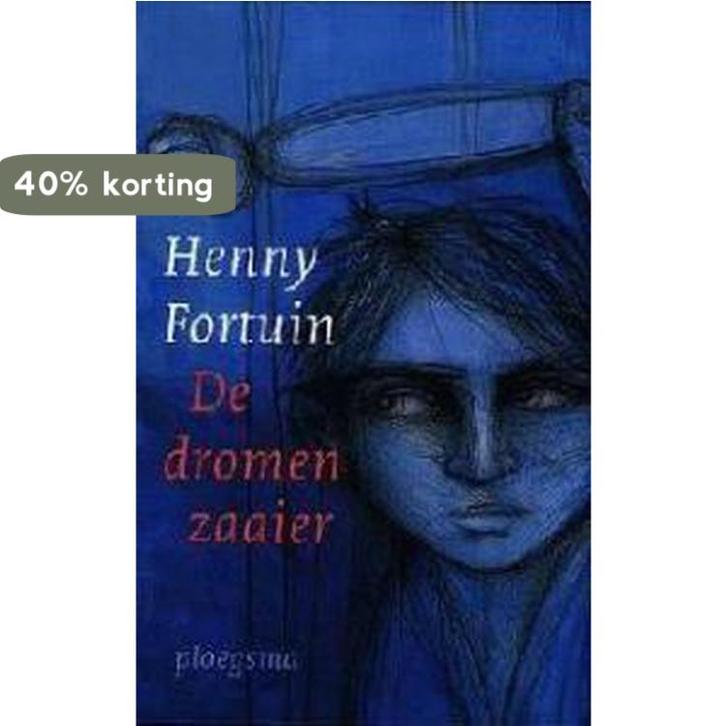 De dromenzaaier 9789021619231 H. Fortuin, Boeken, Kinderboeken | Jeugd | 13 jaar en ouder, Gelezen, Verzenden