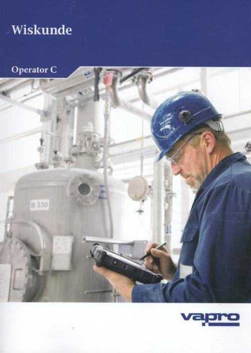Wiskunde voor operator C 9789086302871, Boeken, Studieboeken en Cursussen, Zo goed als nieuw, Verzenden