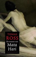 De tranen van Mata Hari 9789023436737 Tomas Ross, Boeken, Thrillers, Verzenden, Gelezen, Tomas Ross