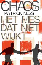 Het mes dat niet wijkt / De Chaos-trilogie / 1 9789048818679, Boeken, Verzenden, Gelezen, Patrick Ness