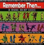 cd - Various - Remember Then...30 Original Doo-Wop Classics, Verzenden, Zo goed als nieuw