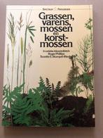 Grassen - Varens - Mossen - Korstmossen - in kleurfotos, Boeken, Ophalen of Verzenden, Gelezen, Bloemen, Planten en Bomen