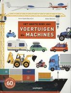 Het grote boek van voertuigen en machines 9789002250033, Verzenden, Zo goed als nieuw