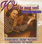 cd - Various - Weet Je Nog Wel (Liedjes Van Toen), Zo goed als nieuw, Verzenden