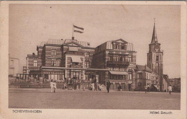SCHEVENINGEN - Hotel Rauch, Verzamelen, Ansichtkaarten | Nederland, Verzenden
