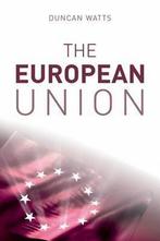 The European Union 9780748632985 Duncan Watts, Gelezen, Duncan Watts, Verzenden