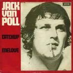 vinyl single 7 inch - Jack van Poll - Catchup /  Melove, Cd's en Dvd's, Verzenden, Zo goed als nieuw