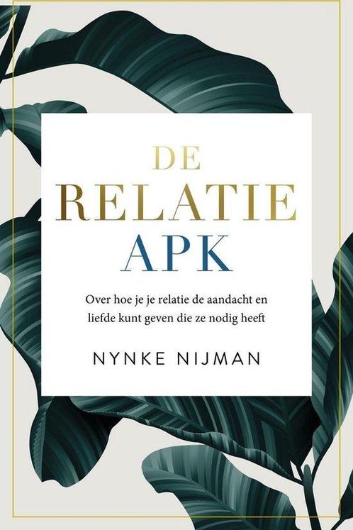 9789400511842 De relatie-apk | Tweedehands, Boeken, Studieboeken en Cursussen, Zo goed als nieuw, Verzenden