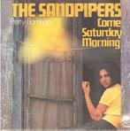 vinyl single 7 inch - The Sandpipers - Come Saturday Morning, Zo goed als nieuw, Verzenden