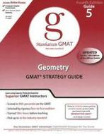 Geometry GMAT Preparation Guide: 4th Edition by Manhattan, Boeken, Gelezen, Manhattan Gmat, Verzenden