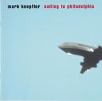 CD - Mark Knopfler - Sailing To Philadelphia, Verzenden, Nieuw in verpakking
