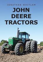9781445667843 John Deere Tractors Jonathan Whitlam, Boeken, Nieuw, Jonathan Whitlam, Verzenden