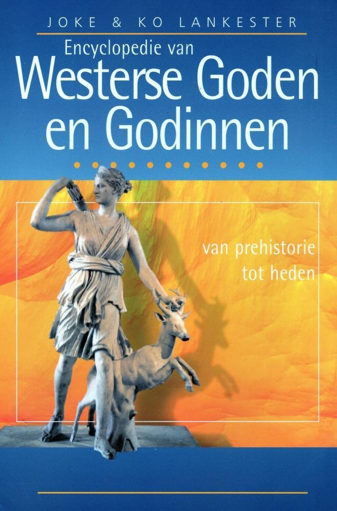 Encyclopedie van Westerse Goden en Godinnen - Joke &amp;amp;, Boeken, Esoterie en Spiritualiteit, Verzenden
