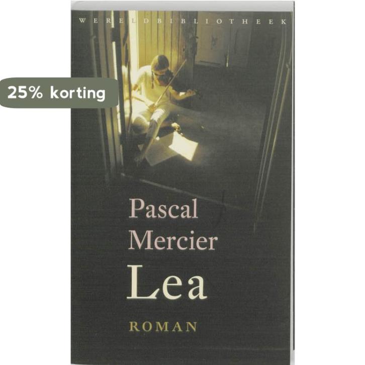 Lea 9789028422902 Pascal Mercier, Boeken, Romans, Gelezen, Verzenden