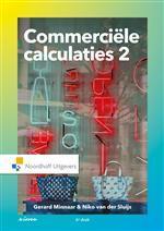 Commerciele calculaties 2, 9789001877279, Boeken, Studieboeken en Cursussen, Zo goed als nieuw, Verzenden