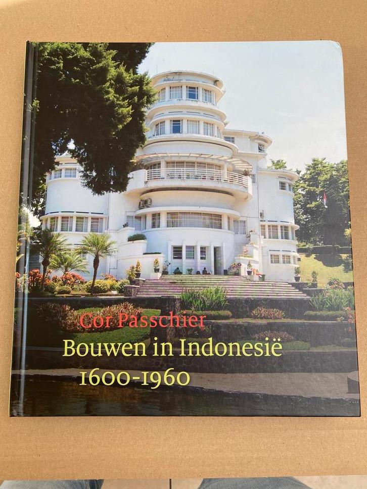 Bouwen Indonesië 1600-1960 - Landkaarten Fotos Tekeningen, Boeken, Kunst en Cultuur | Architectuur, Gelezen, Ophalen of Verzenden