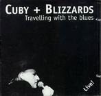 cd - Cuby &amp; The Blizzards - Traveling with the Blues, Zo goed als nieuw, Verzenden