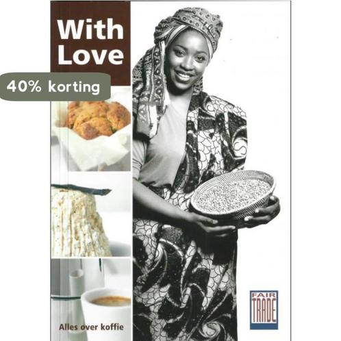 Alles over koffie - With love 8711741004678, Boeken, Overige Boeken, Zo goed als nieuw, Verzenden