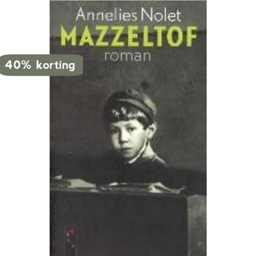 Mazzeltof 9789063050016 A. Nolet, Boeken, Romans, Gelezen, Verzenden