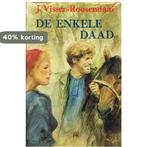 ENKELE DAAD, DE 9789020516449 J. VISSER, Verzenden, Gelezen, J. VISSER