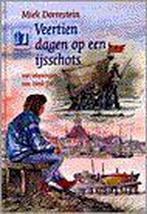 VEERTIEN DAGEN OP EEN IJSSCHOTS 9789021610788 M. Dorrestein, Boeken, Verzenden, Gelezen, M. Dorrestein