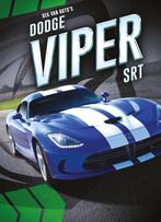 Dodge Viper SRT / Gek op autos! 9789463411400 Calvin Cruz, Verzenden, Gelezen, Calvin Cruz