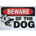 Wandbord -  Beware Of The Dog, Nieuw, Ophalen of Verzenden