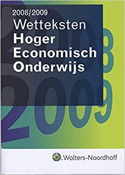 2008/2009 Wetteksten Hoger Economisch onderwijs, Boeken, Studieboeken en Cursussen, Verzenden