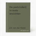 De padvinderij in oude ansichten 9789028817708, Verzenden, Gelezen, J.H. van der Steen