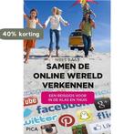 Samen de online wereld verkennen 9789491806353 Niels Baas, Boeken, Verzenden, Gelezen, Niels Baas