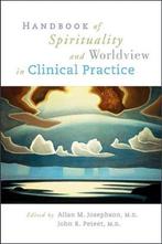 Handbook of Spirituality and Worldview in Clinical Practice, Boeken, Verzenden, Gelezen, Allan M. Josephson
