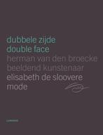 Dubbele Zijde/Double Face 9789020921007, Verzenden, Gelezen, Herman van den Broecke