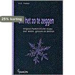 Om het zo te zeggen 9789055732234 A.D. Fokker, Boeken, Verzenden, Gelezen, A.D. Fokker