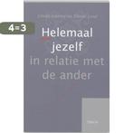 Helemaal Jezelf In Relatie Met De Ander 9789043900812, Boeken, Verzenden, Zo goed als nieuw, E. Renz