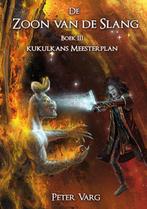 De Zoon van de Slang / Kukulkans Meesterplan / 3 Peter Varg, Verzenden, Gelezen, Peter Varg