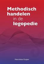 9789023255277 Methodisch handelen in de logopedie, Boeken, Verzenden, Zo goed als nieuw, Henriette Kuiper