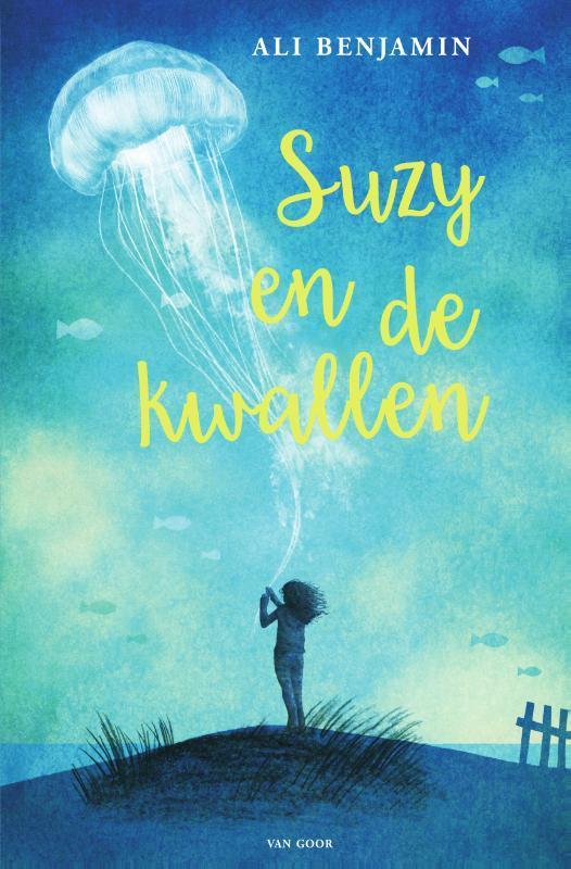 Suzy en de kwallen 9789000350438 Ali Benjamin, Boeken, Kinderboeken | Jeugd | 13 jaar en ouder, Zo goed als nieuw, Verzenden