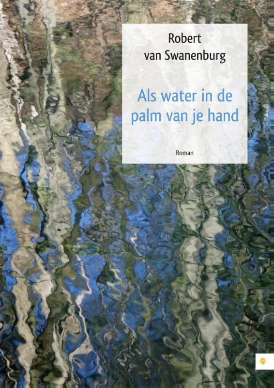 Als water in de palm van je hand 9789048433957, Boeken, Romans, Gelezen, Verzenden