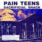 vinyl single 7 inch - Pain Teens - Sacrificial Shack (The..., Zo goed als nieuw, Verzenden