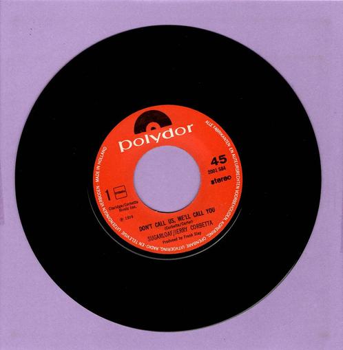 Sugarloaf, Jerry Corbetta – Dont Call Us, Well Call Y..., Cd's en Dvd's, Vinyl Singles, Verzenden