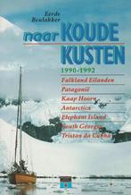 Naar koude kusten / Hollandia zeeboeken 9789064102899, Verzenden, Gelezen, Eerde Beulakker