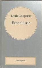 EENE ILLUZIE (COUPERUS DEEL 6) 9789020425918 Louis Couperus, Verzenden, Gelezen, Louis Couperus