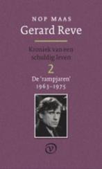 Gerard Reve Deel 2: De rampjaren(1962-1975) 9789028241268, Boeken, Verzenden, Zo goed als nieuw, Nop Maas