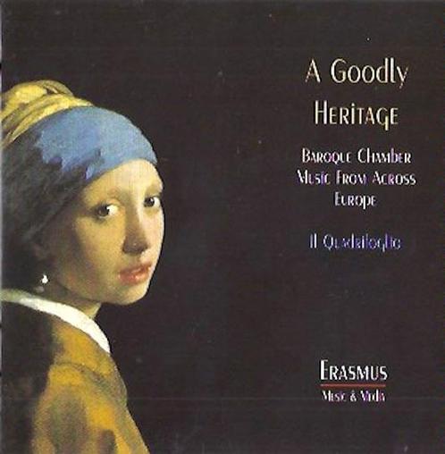 cd - Il Quadrifoglio - A Goodly Heritage. Baroque Chamber..., Cd's en Dvd's, Cd's | Overige Cd's, Zo goed als nieuw, Verzenden